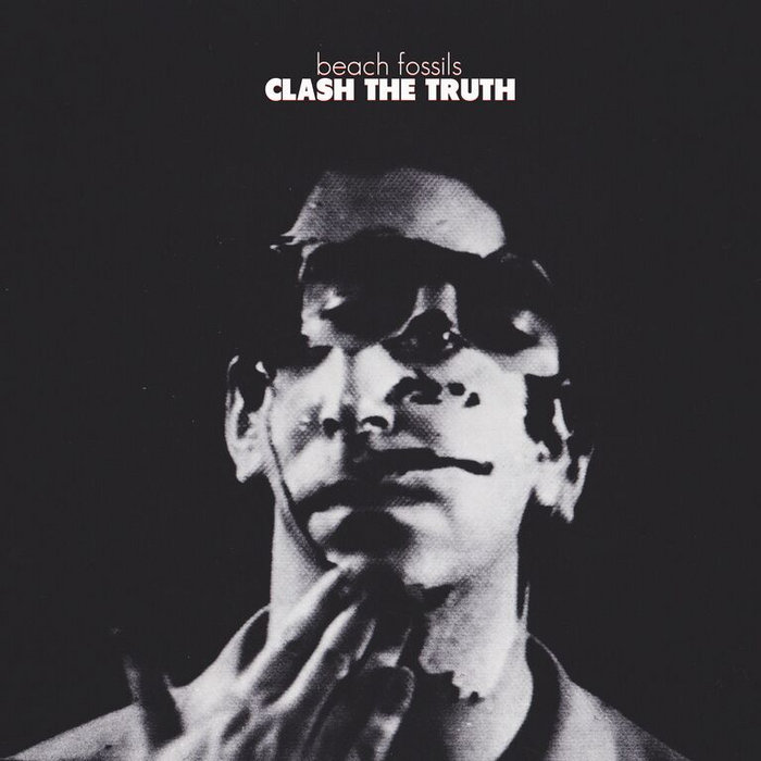 Clash The Truth Beach Fossils
