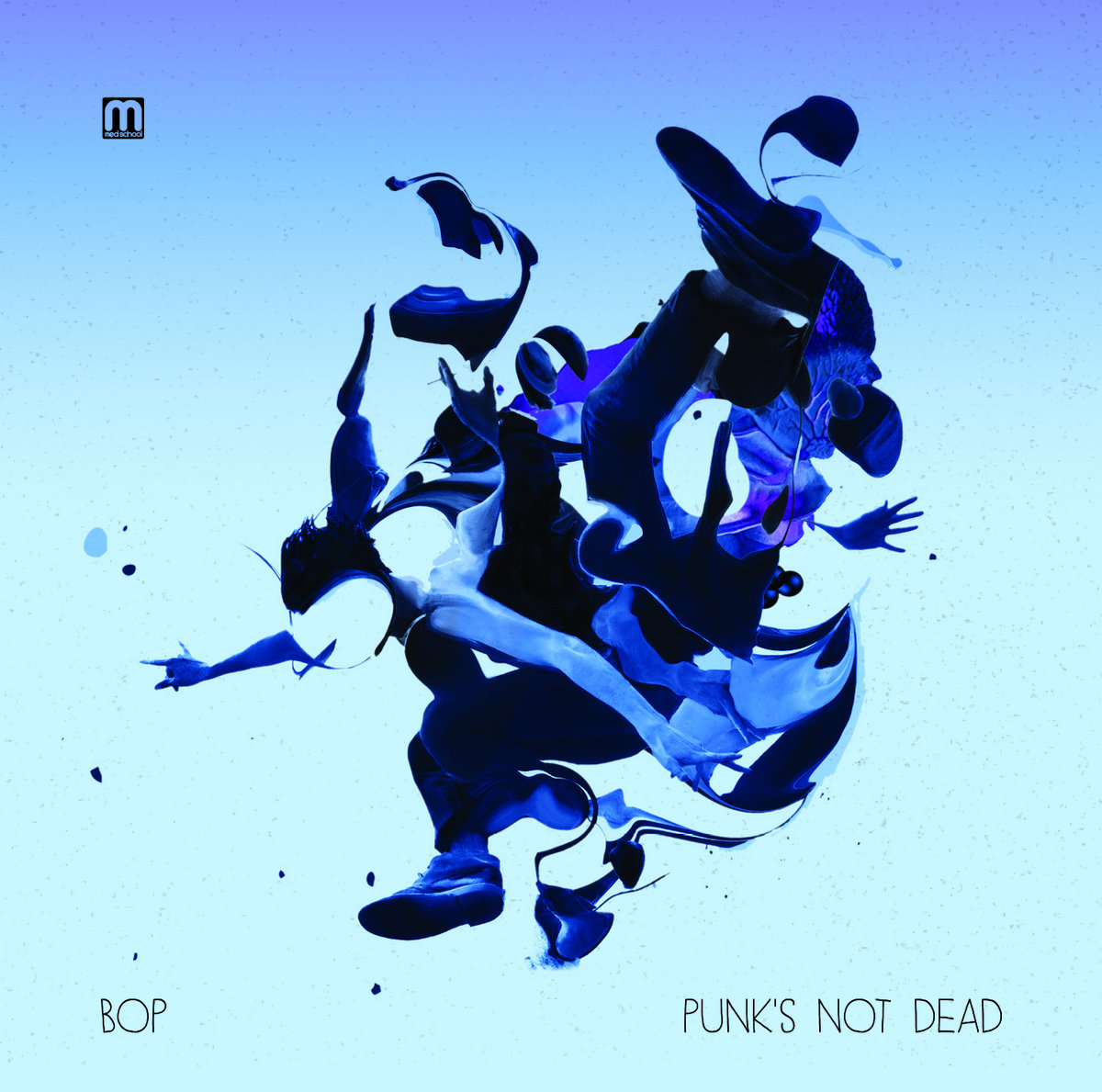 Punk's Not Dead | Bop