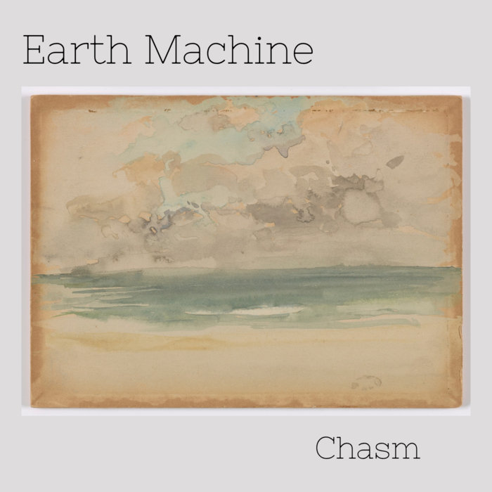 Chasm | Earth Machine