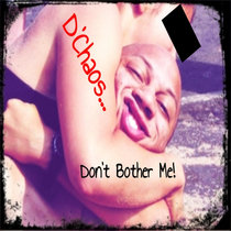 Don't Bother Me! cover art