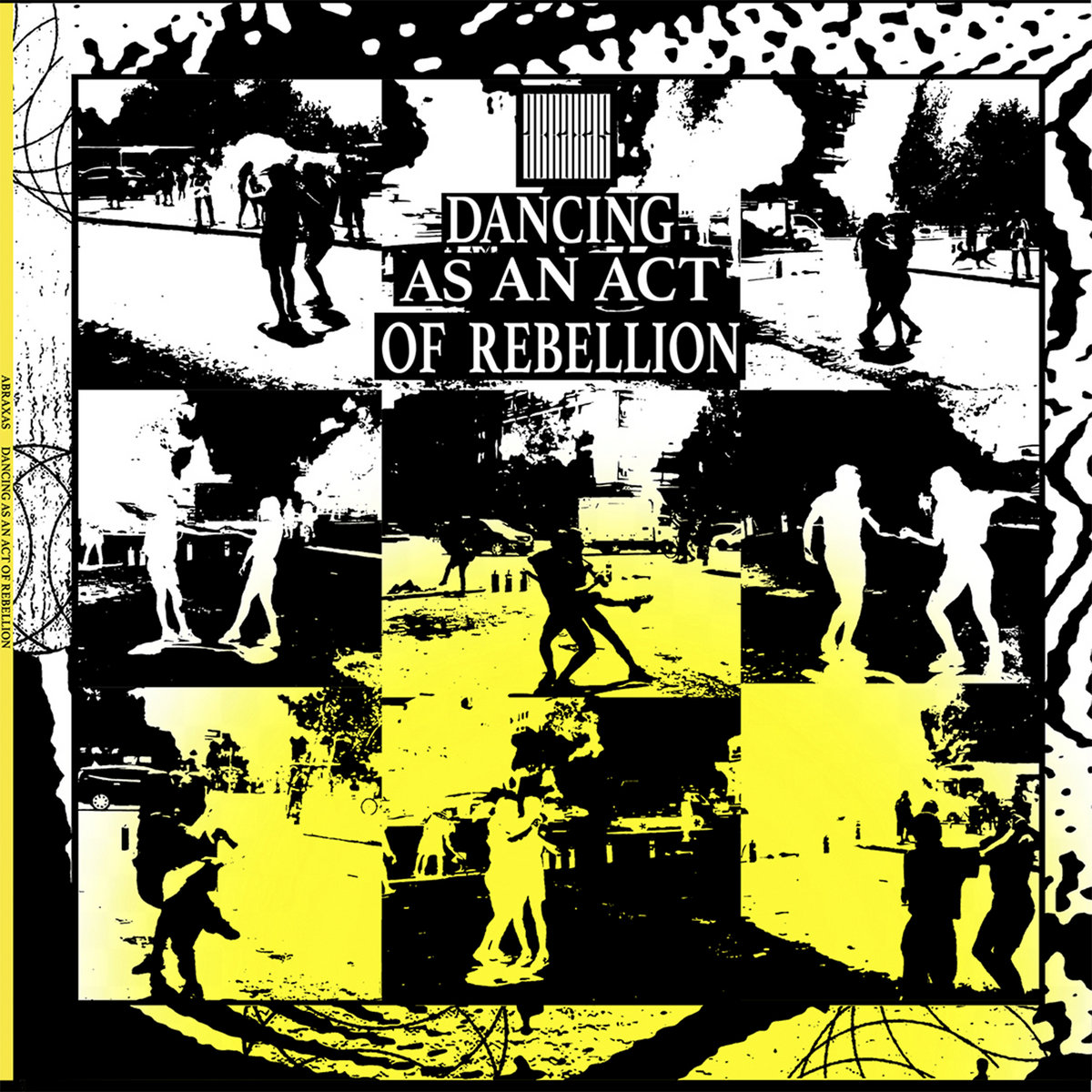 Abraxas - Dancing as an act of rebellion | Abraxas | SOIL