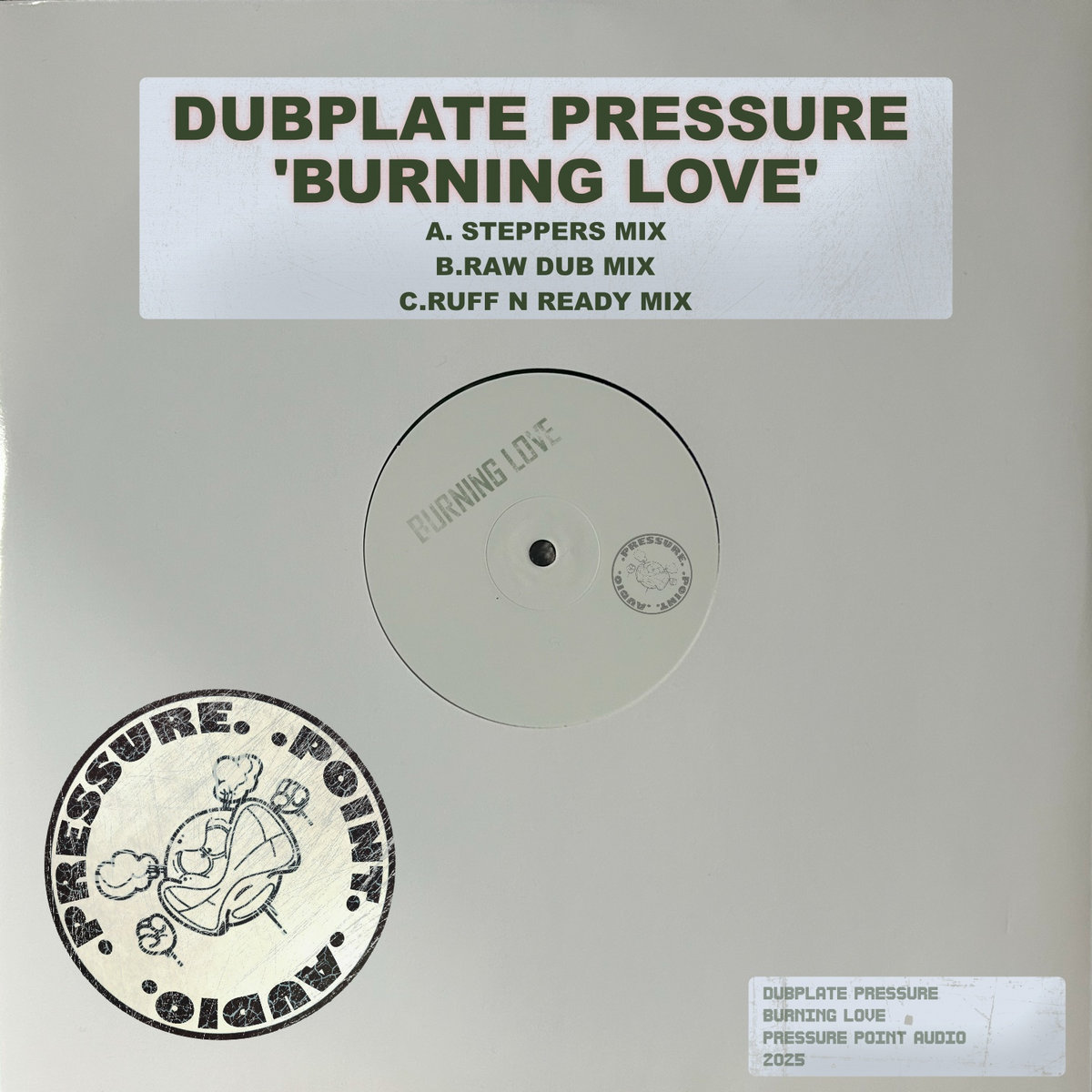 Burning Love (Mixes) | Dubplate Pressure | Pressure Point Audio