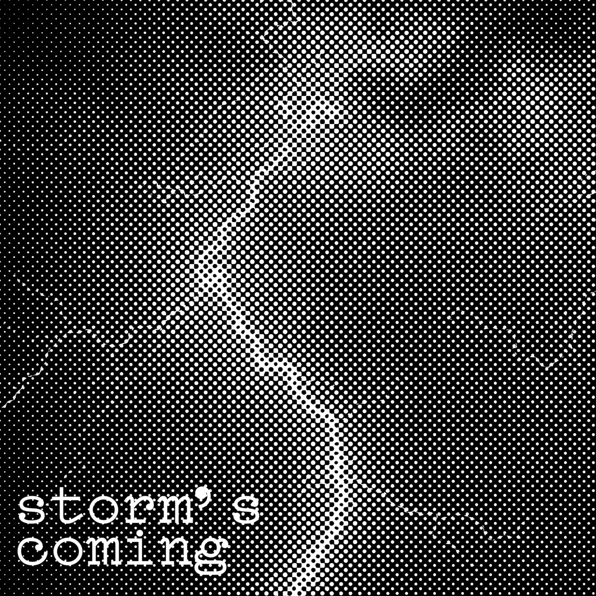 storm's coming
