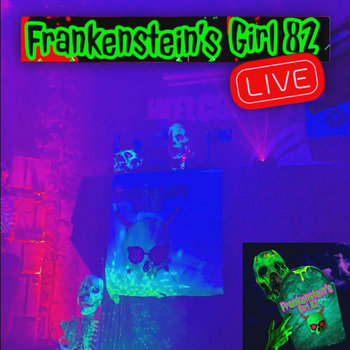 Music | Frankenstein's Girl 82