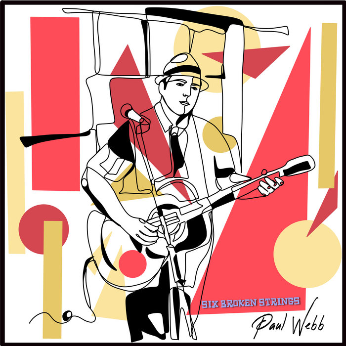 Six Broken Strings (Early Recordings Vol.1) Paul b