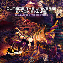 Outsiders — Outside The Universe & Imagine Mars - Challenge to Restore