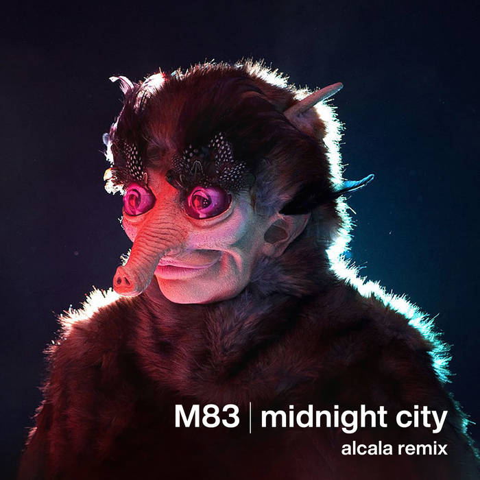 M83 - Midnight City (Alcala Remix) | Alcala