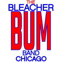 Bleacher Bum Band cover art