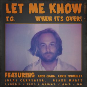 Let Me Know When It's Over cover