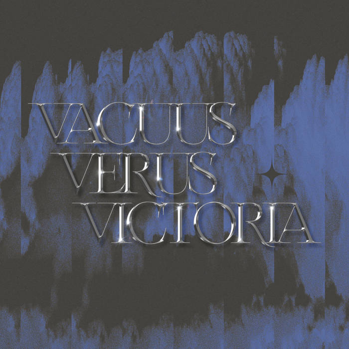 Vacuus Verus Victoria
by Koloah