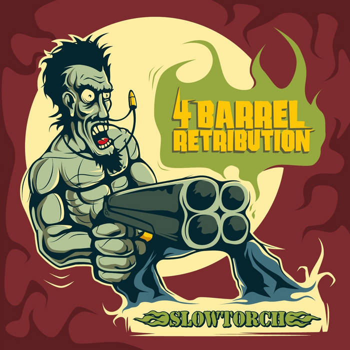 4-Barrel Retribution, Riff Records, 2011