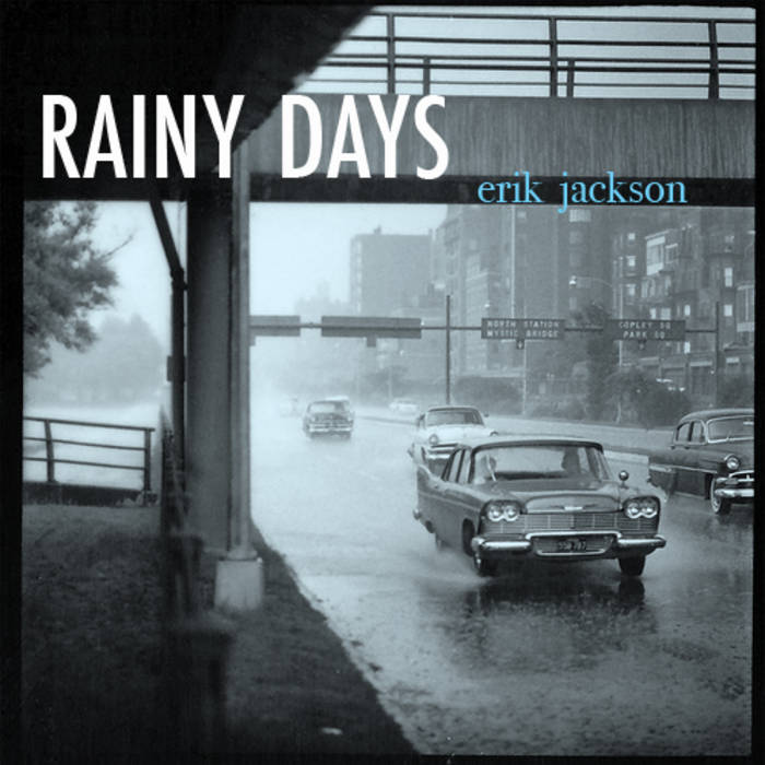 Rainy Days | Erik Jackson