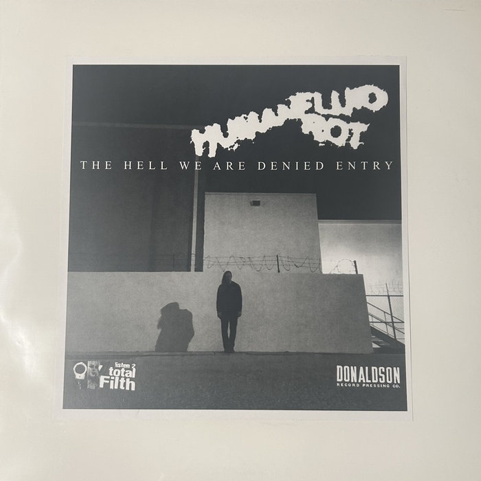 Pochette de The Hell We Are Denied Entry par HUMAN FLUID ROT