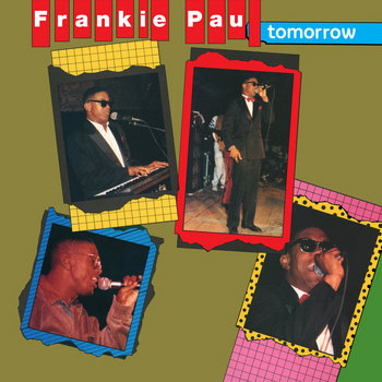 Tomorrow | Frankie Paul