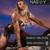 Nasty (Bianca Oblivion & King Doudou Jersey Funk Flip)
