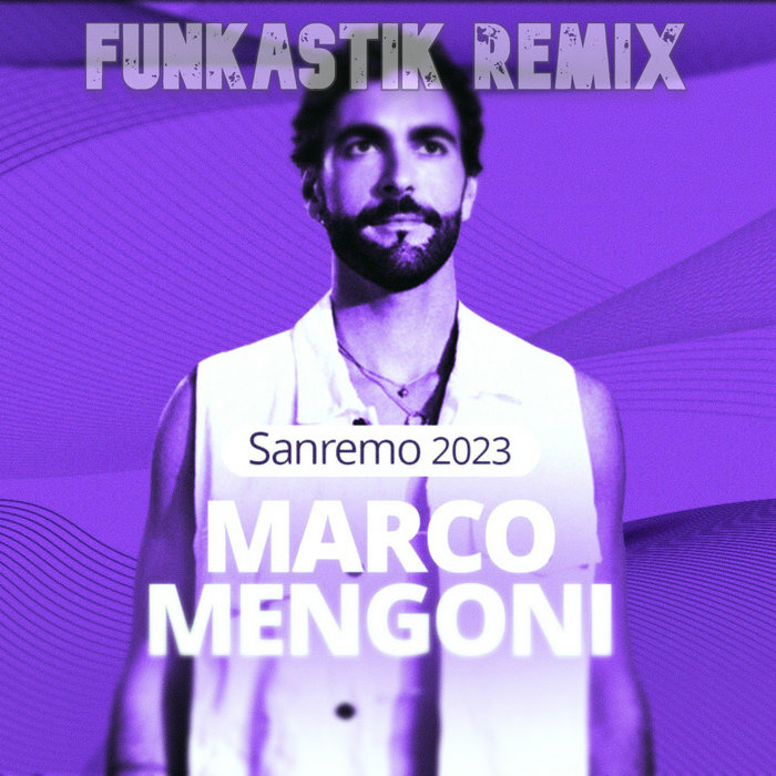 Marco Mengoni - Due Vite (Funkastik remix) | Funkastik