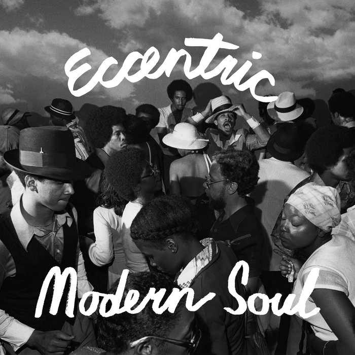 Eccentric Modern Soul, by Eccentric Soul