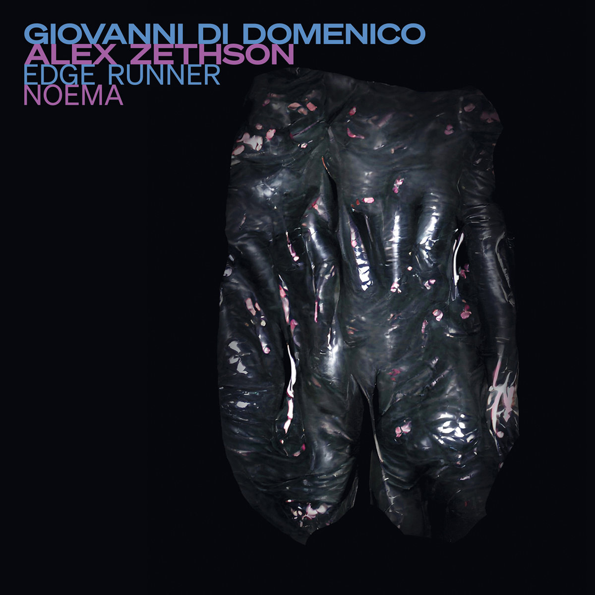 Edge Runner - Noema | Giovanni Di Domenico - Alex Zethson