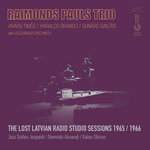 THE LOST LATVIAN RADIO STUDIO SESSIONS 1965/1966