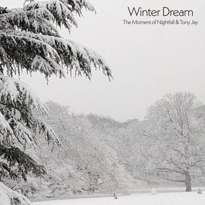 Winter Dream | The Moment of Nightfall and Tony Jay | KiliKiliVilla