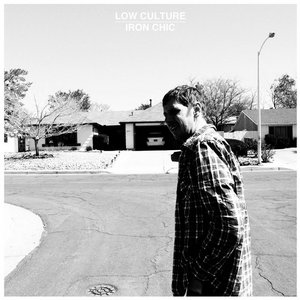Iron Chic — Iron Chic / Low Culture- Split EP