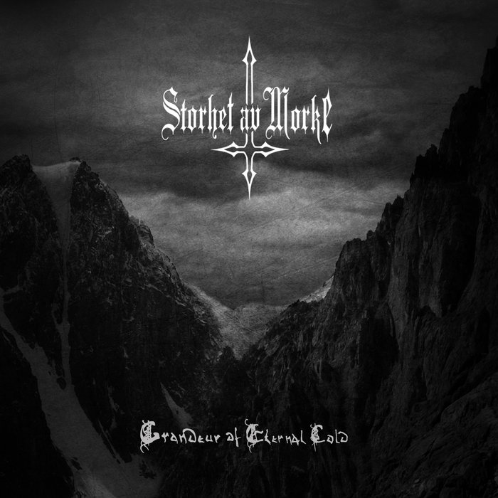 Grandeur of Eternal Cold | STORHET AV MORKE | Archaic Sound