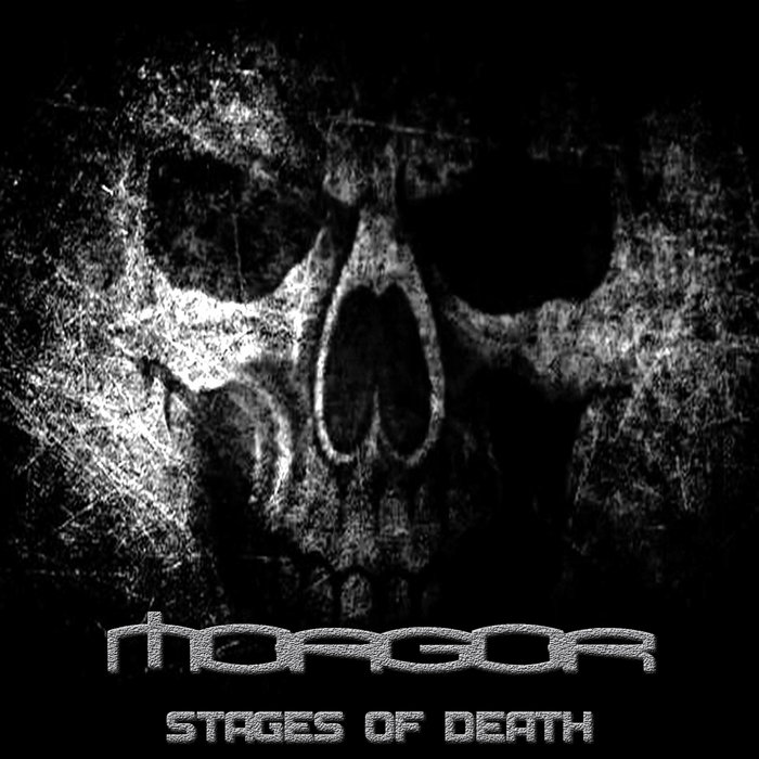 Stages of Death | Morgor