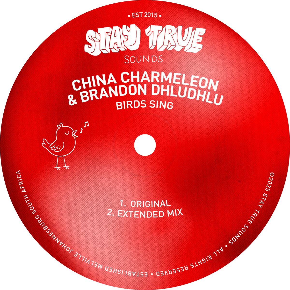 Birds Sing | China Charmeleon & Brandon Dhludhlu | Stay True Sounds