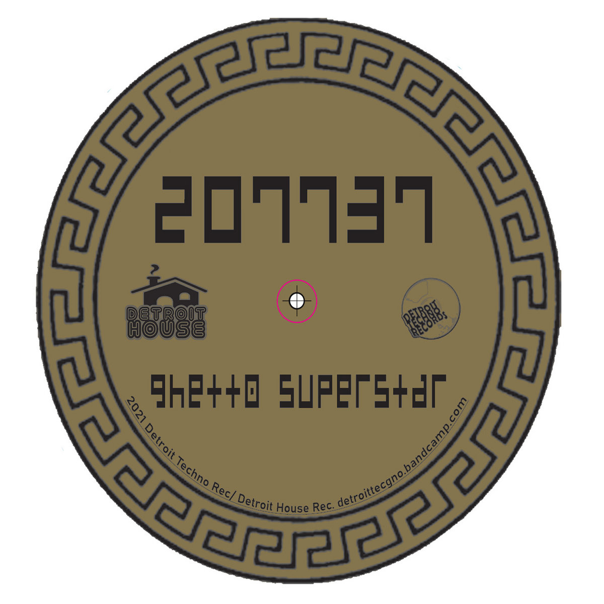 Ghetto Superstar | 207737 | Detroit Techno Records