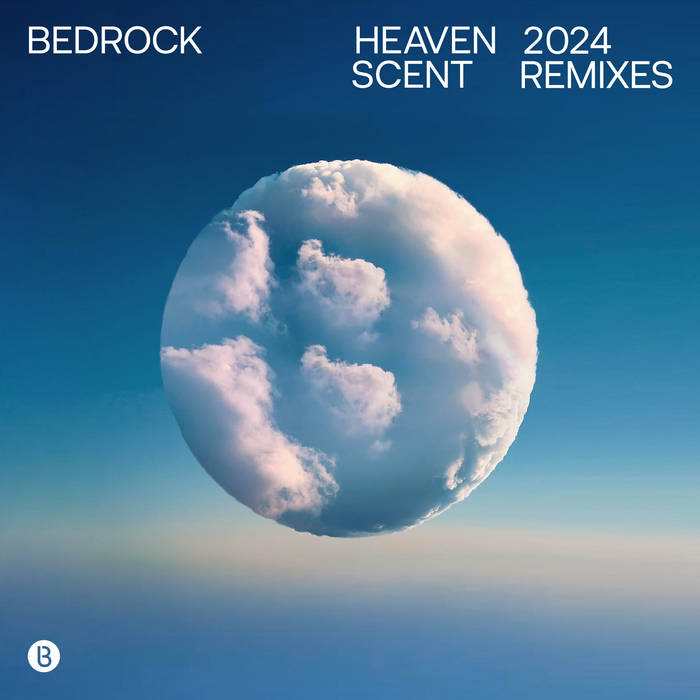 Heaven Scent 2024 Remixes | Bedrock, John Digweed, Nick Muir