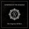 The Urgency Of Now - Single