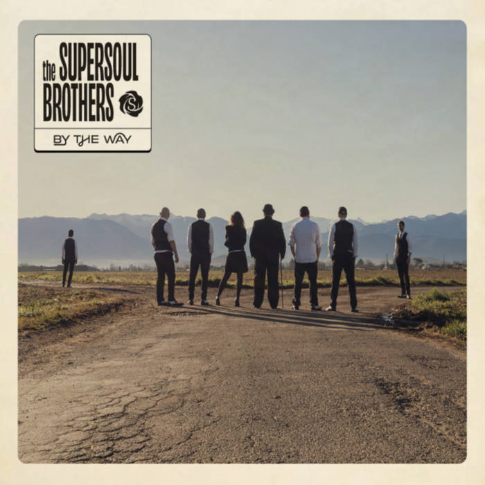By The Way | The SuperSoul Brothers