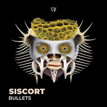 Siscort — Bullets