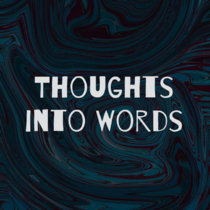 Thoughts into Words cover art