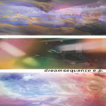 Dreamsequence EP