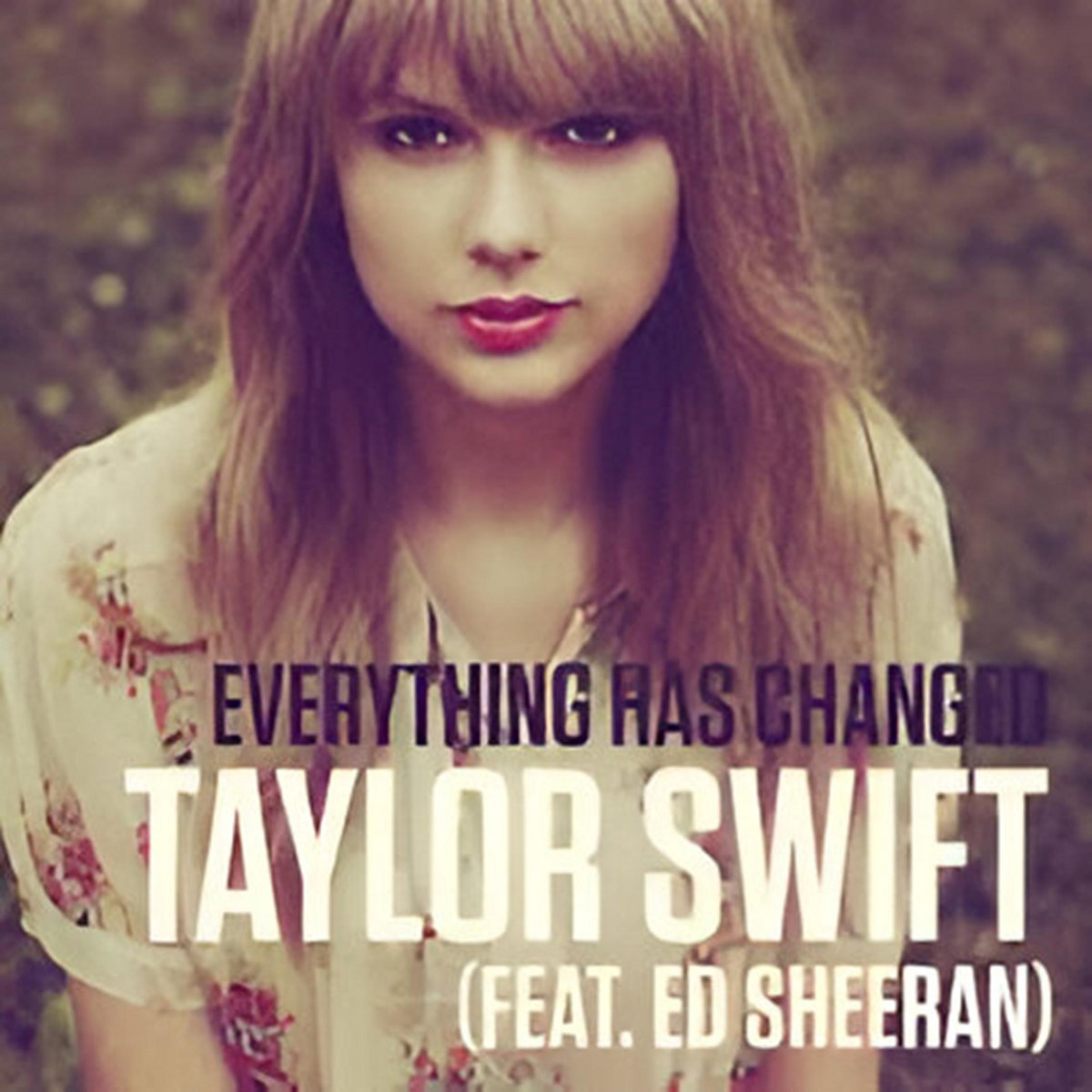 Everything Has Changed (FT Edit Remix) - Taylor Swift - 80 - 6m