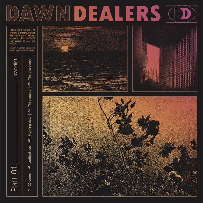 Part 01. | Dawn Dealers | Dawn Dealers Part 01. | Dawn Dealers | Dawn Dealers