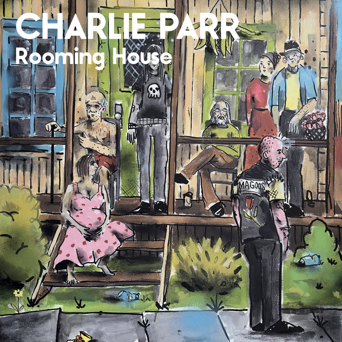 Pochette de Rooming House par Charlie Parr