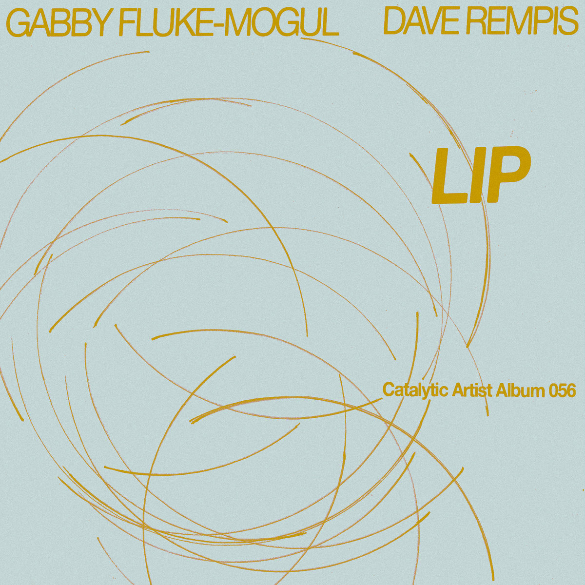 Lip | gabby fluke-mogul / dave rempis | Aerophonic Records / Dave