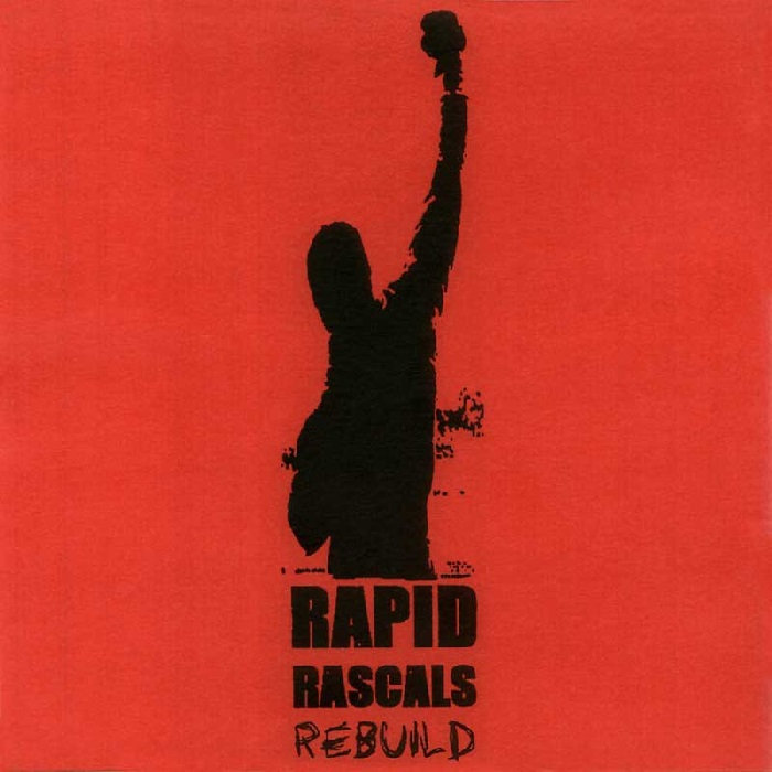 Rebuild | Rapid Rascals | SkyBurnsBlack Downloads