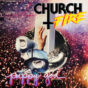 Church Fire — puppy god