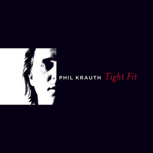 Tight FitPhil Krauth cover