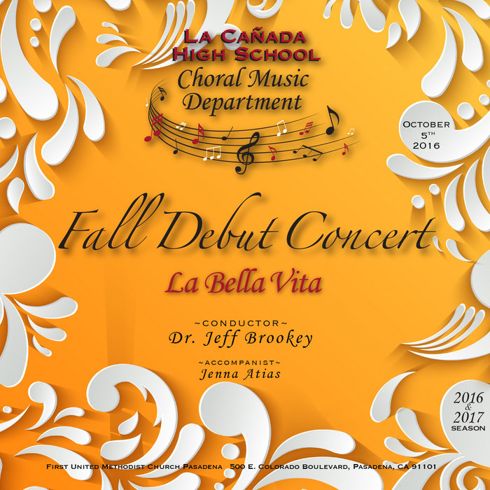 20162017 Fall Debut Concert La Canada High School Choral Music