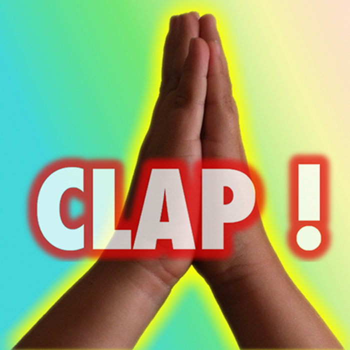 Music hands clap. Clap.