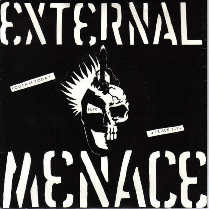 External Menace – Youth Of Today E.P. External Menace Youth Of Today | External Menace | Stagebeatmedia