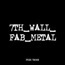 7TH_WALL_FAB_METAL [TF01231] cover art