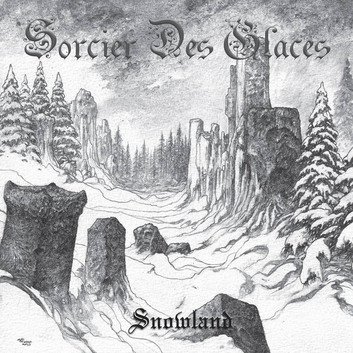 Sorcier Des Glaces ブラックメタル black l Snowland (1998 reissue) | SORCIER DES GLACES | Osmose Productions