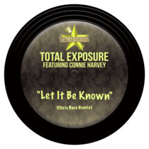 Total Exposure Ft. Connie Harvey - Let It Be Known - Chris Bass Rmx cover art