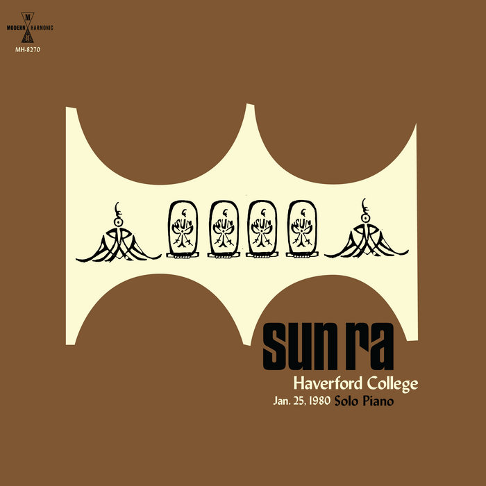 Haverford College 1980 | Sun Ra | Sundazed Music / Modern Harmonic