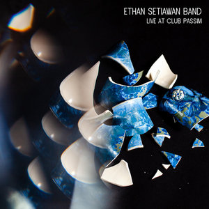 Ethan Setiawan — Live at Club PassimEthan Setiawan Band
